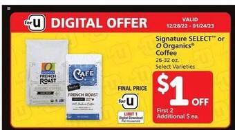 Vons Signature select or o organics coffee offer
