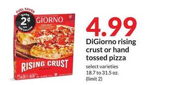 Hy-Vee Digiorno rising crust or hand tossed pizza offer