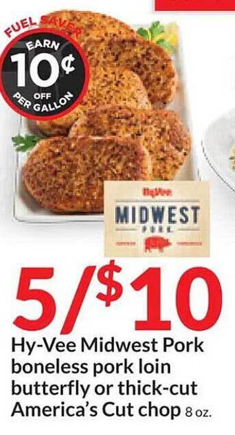 Hy-Vee Hy-vee midwest pork boneless pork loin butterfly or thick-cut america's cut chop offer