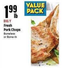 Big Y Fresh pork chops offer