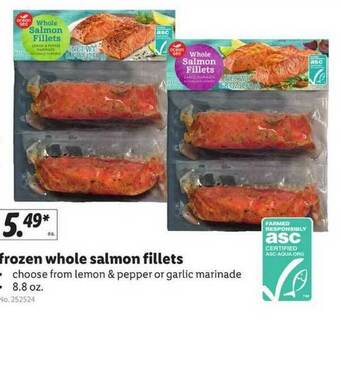 Lidl Frozen Whole Salmon Fillets Lemon & Pepper Or Garlic Marinade offer