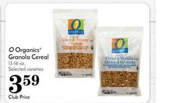 Pavilions O Organics® Granola Cereal offer