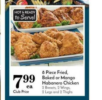 Pavilions 8 Piece Fried, Baked Or Mango Habanero Chicken offer