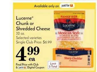 Pavilions Lucerne® Chunk Or Shredded Cheese offer