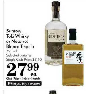 Pavilions Suntory Toki Whisky Or Nosotros Blanco Tequila offer