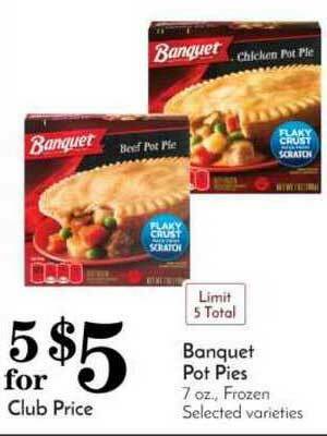 Pavilions Banquet Pot Pies offer