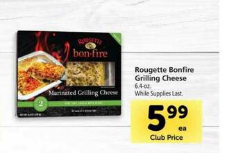 Vons Rougette Bonfire Grilling Cheese offer