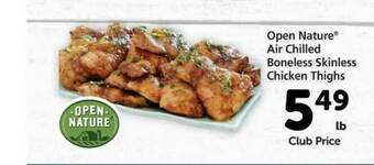 Vons Open Nature® Air Chilled Boneless Skinless Chicken Thighs offer