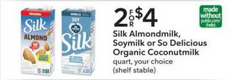 Publix Silk Almondmilk, Soymilk Or So Delicious Organic Coconutmilk offer