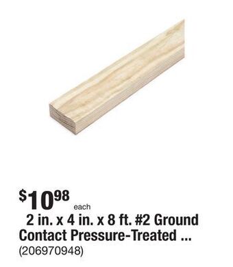 The Home Depot 2 in. x 4 in. x 8 ft. #2 ground contact pressure-treated lumber offer
