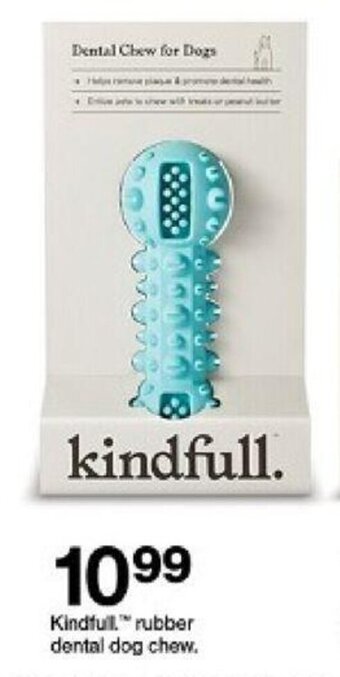 Target Kindfull. rubber dental dog chew. offer