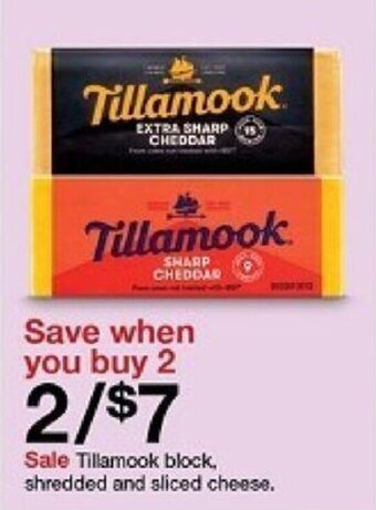 Target Tillamook Block, Shredded and Sliced Cheese. offer