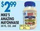 Associated Mike's amazing mayonnaise offer