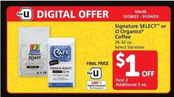 Safeway Signature select or o organics coffee offer