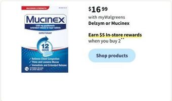 Walgreens Delsym or mucinex offer
