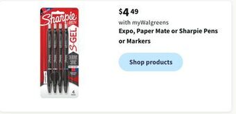 Walgreens Expo, paper mate or sharpie pens or markers offer
