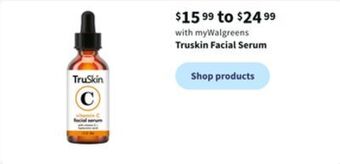 Walgreens Truskin facial serum offer