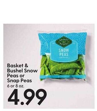 Hy-Vee Basket & bushel snow peas or snap peas offer