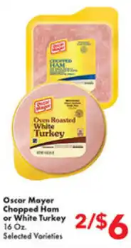 Fairplay Oscar Mayer Chopped Ham or White Turkey 16 oz offer