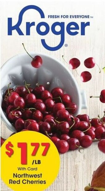 Kroger Northwest Red Cherries offer