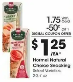 Kroger Hormell Natural Choice Snacking 2-2.7 oz offer