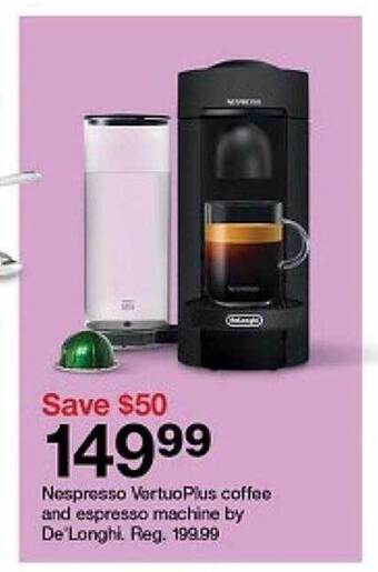 Target Nespresso vertuoplus coffee and espresso machine by de longhi offer