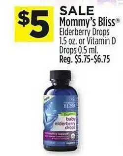 Dollar General Mommy's bliss elderberry drops or vitamin d drops offer