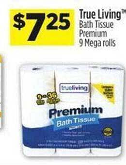 Dollar General True living bath tissue premium offer