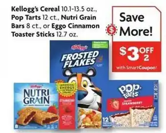 Family Dollar Kellogg's cereal, pop tarts, nutri grain bars, eggo cinnamon toaster sticks offer