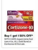CVS Aspercreme foot care 4 oz. All Gold Bond or Cortizone-10 first aid. offer