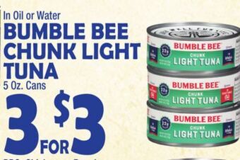 Bravo Supermarkets Bumble bee chunk light tuna offer