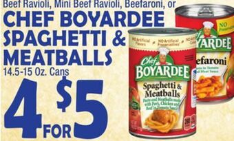 Bravo Supermarkets Chef boyardee spaghetti & meatballs offer