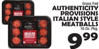 Bravo Supermarkets Authenticity provisions italian style meatballs offer