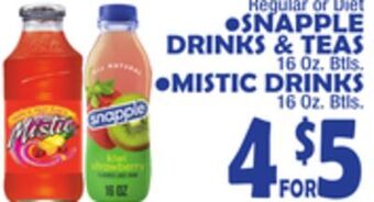 Bravo Supermarkets Snapple drinks & teas, mistic drinks offer