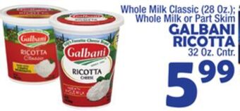 Bravo Supermarkets Galbani ricotta 32 oz. cntr. offer