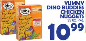 Bravo Supermarkets Yummy dino buddies chicken nuggets offer