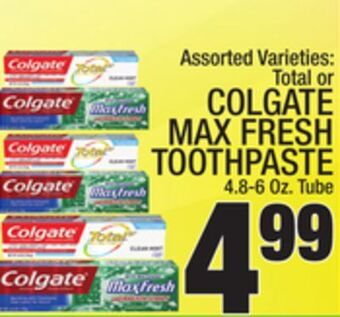 C Town Colgate max fresh toothpaste offer