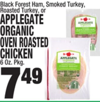 C Town Applegate organic oven roasted chicken offer