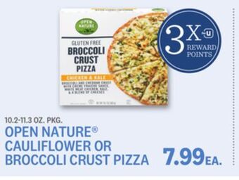 Kings Food Markets Open nature® cauliflower or broccoli crust pizza offer