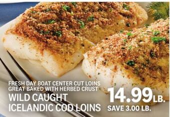 Kings Food Markets Wild caught icelandic cod loins offer