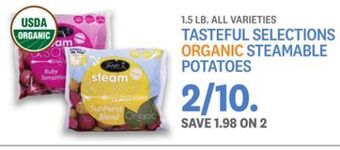 Kings Food Markets Tasteful selections organic steamable potatoes offer