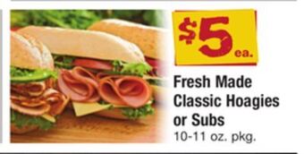 ACME Fresh made classic hoagies or subs offer