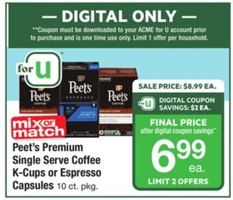 ACME Peet's premium single serve coffee k-cups or espresso capsules offer