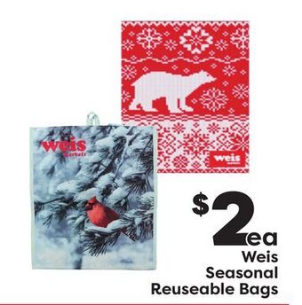 Weis Markets Weis seasonal reuseable bags offer