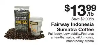 Fairway Store Market Fairway indonesia sumatra coffee offer
