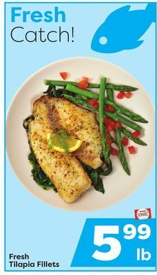 Weis Markets Fresh tilapia fillets offer