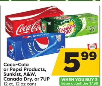 Weis Markets Coca-cola or pepsi products, sunkist, a&w, canada dry, or 7up offer
