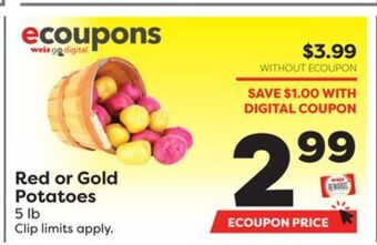 Weis Markets Red or gold potatoes offer
