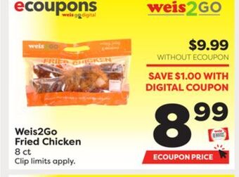 Weis Markets Weis2go fried chicken offer