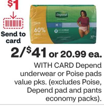 CVS Depend underwear or poise pads value pks. offer